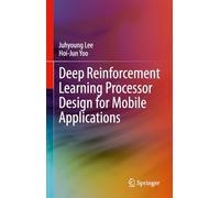 Deep Reinforcement Learning Processor Design for Mobile Applications
