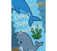 Deep Sea Doodles: A children’s coloring book