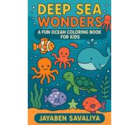 Deep Sea Wonders