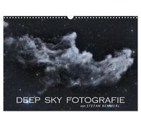 Deep-Sky Fotografie (Wandkalender 2027 DIN A3 quer), CALVENDO Monatskalender
