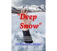 "Deep Snow": "The Incredible true Story of a major FBI Stung that Rocked South Lake Tahoe"