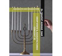 DEEP STATE AND MANUFACTURED CONSENT (I): MAIN PERSONALITIES AND TRANSNATIONAL ORGANISATIONS: 1