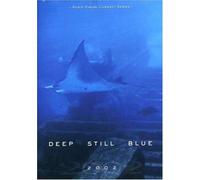 Deep Still Blue [DVD de Audio]