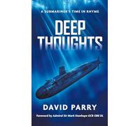 Deep Thoughts: A Submariner’s Time in Rhyme