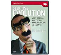 Deep Time Evolution: Anti-Biblical Philosophy Masquerading as Science [USA] [DVD]
