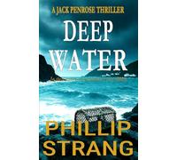 Deep Water: A Jack Penrose Crime Thriller: 1