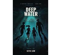 DEEP WATER: A Vantage Thriller