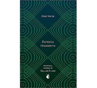 Deep Water: The compulsive classic thriller from the author of THE TALENTED MR RIPLEY