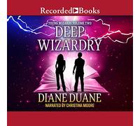 Deep Wizardry (The Young Wizards)