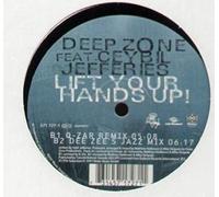Deep Zone Feat.Ceyb - Lift Your Hands Up! [Vinyl Single]