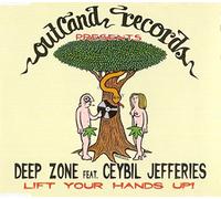 Deep Zone - Lift Your Hands Up!