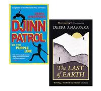 Deepa Anappara Collection 2 Books Set (Djinn Patrol on the Purple Line & The Last of Earth)