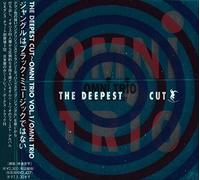 Deepest Cut, the -Omni Trio Vo