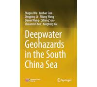 Deepwater Geohazards in the South China Sea