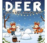 Deer Coloring Book: 40+ Gorgeous Deer Coloring Pages for Stress Relief - Simple and Enjoyable Designs for Teens and Adults