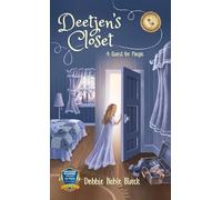 Deetjen's Closet: A Quest for Magic: 1 (Sara and the Ghost Clothes)