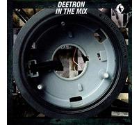 Deetron - Deetron in the Mix