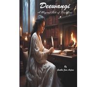 DEEWANGI: A Magical Tale of True Love