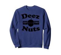 Deez Nuts EST 1992 Divertido Deez Nuts Sudadera