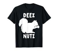 Deez Nutz Nutcracker Squirrel Gopher Chipmunk Dees Nuts Camiseta