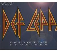 Def Leppard - Promises/Back in Your Face