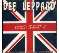DEF LEPPARD - ROCKED TONIGHT !!