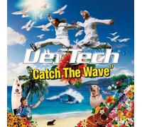 Def Tech - Catch the Wave