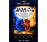 Defeating Hoarding Disorder The Insecured Soul Defeating Sleeping Disorder The Restless Soul Prayer Warfare Against the Spirit of Witchcraft The ... The Emotio… (Defeating Series paperback)