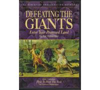 Defeating the Giants: Enter Your Promised Land
