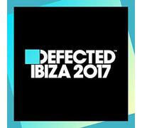 Various Artists - Defected Ibiza 2017