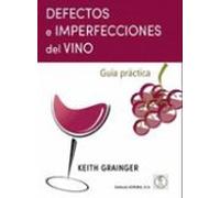 Defectos E Imperfecciones Del Vino