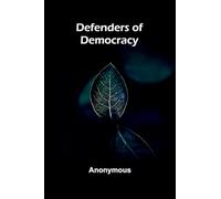 Defenders Of Democracy