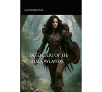 Defenders of the Shadowlands