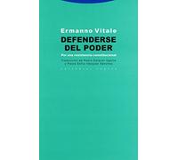 Defenderse Del Poder. Por Una Resistencia Constitucional (Estructuras y Procesos. Derecho)