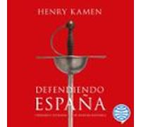 Defendiendo España (audiolibro)