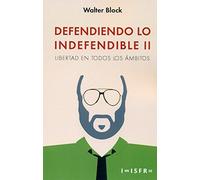 DEFENDIENDO LO INDEFENDIBLE II (SIN COLECCION)