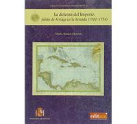 Defensa del Imperio, la. (CATEDRA DE HISTORIA NAVAL)