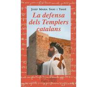 Defensa dels templers catalans, La (Els ordes militars)