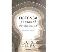 Defensa personal psicológica: Primer método (Caligrama)