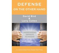 Defense on the Other Hand: Understanding defensive techniques