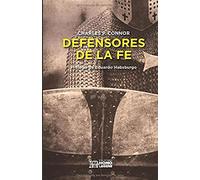 Defensores de la fe: EN PALABRA Y OBRA