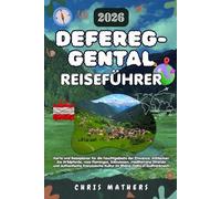 DEFEREGGENTAL REISEFÜHRER 2026: Karte und Reiseplaner für die Feuchtgebiete der Provence: Entdecken Sie Wildpferde, rosa Flamingos, Salzwiesen, ... Kultur im Rhône-Delta in Südfrankreich.