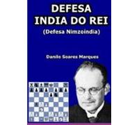 Defesa Índia Do Rei (ebook)