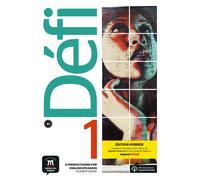 DEFI 1 A1 EDITION HYBRIDE STUDENTS BOOK | Aa. Vv.