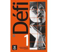 DÉFI 1 Cahier d´exercices Éd anglophone: cahier d'exercices + MP3