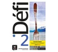 Défi 2 Éd. Hybride Livre de l'élève: Livre de l'élève, édition hybride