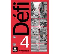 DÉFI 4 - Cahier d'Exercices. B2: Vol. 4