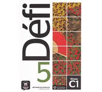 Défi 5 - Livre de l'élève + CD audio