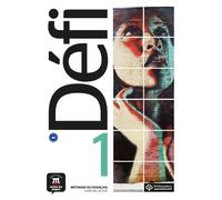 Défi Livre de l'élève 1 (A1) + fichiers MP3 à télécharger: Libro para estudiantes: Vol. 1 (Défi, 1)