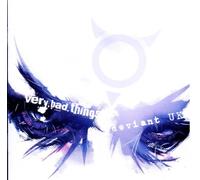 Defiant UK - Very Bad Things